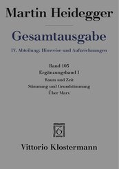 Raum und Zeit - Stimmung und Grundstimmung - &Uuml;ber Marx