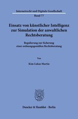 Einsatz von künstlicher Intelligenz zur Simulation der anwaltlichen Rechtsberatung