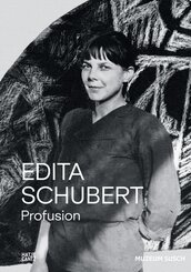 Edita Schubert: Profusion