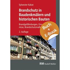 Brandschutz in Baudenkmälern und historischen Bauten - mit E-Book, m. 1 Buch, m. 1 Beilage