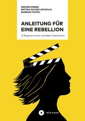 Anleitung f&uuml;r eine Rebellion
