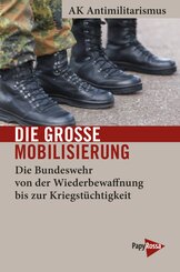 Die gro&szlig;e Mobilisierung