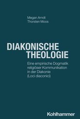 Diakonische Theologie