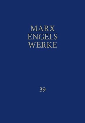 MEW / Marx-Engels-Werke Band 39