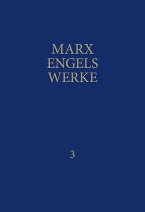 MEW / Marx-Engels-Werke Band 3