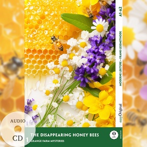 The Disappearing Honey Bees - Englische Krimi-Lektüre A1-A2 (+ Audio-CD), m. 1 Audio, m. 1 Audio-CD, m. 1 Audio