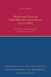 Thurn und Taxis im Schwäbischen Reichskreis (1723-1806)