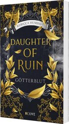 Daughter of Ruin. G&ouml;tterblut