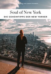Soul of New York - einzigartige Erlebnisse