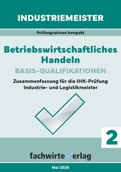 Industriemeister: Betriebswirtschaftliches Handeln