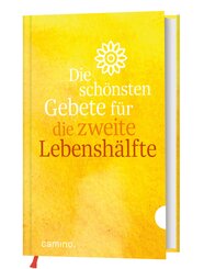 Die sch&ouml;nsten Gebete f&uuml;r die zweite Lebensh&auml;lfte