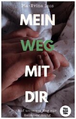 Mein Weg mit Dir