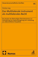 Das Multilaterale Instrument als multilaterales Recht