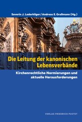 Die Leitung der kanonischen Lebensverb&auml;nde