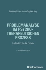 Problemanalyse im psychotherapeutischen Prozess