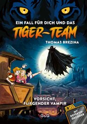 Tiger Team - Vorsicht, fliegender Vampir!