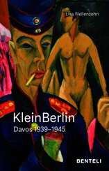 KleinBerlin. Davos 1939-1945