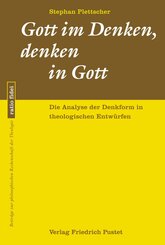 Gott im Denken, denken in Gott