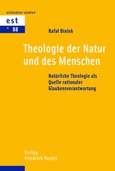 Theologie der Natur und des Menschen