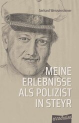 Meine Erlebnisse als Polizist in Steyr