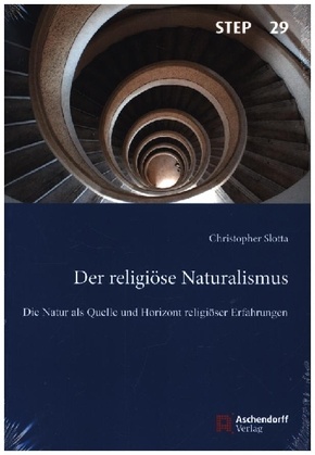 Der religiöse Naturalismus