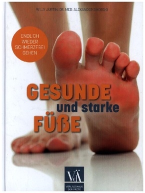 Gesunde und starke Füße