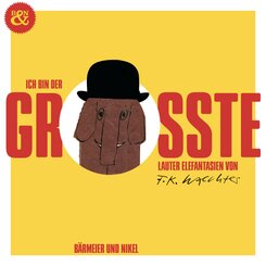 Ich bin der Gr&ouml;&szlig;te