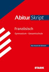 STARK Franz&ouml;sisch - AbiturSkript