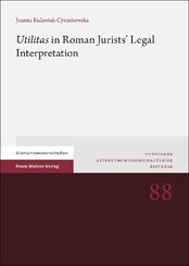 "Utilitas" in Roman Jurists' Legal Interpretation