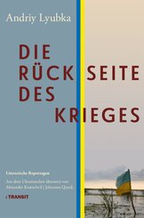 Die R&uuml;ckseite des Krieges