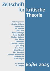 Zeitschrift f&uuml;r kritische Theorie / Zeitschrift f&uuml;r kritische Theorie, Heft 60/61