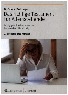 Das richtige Testament für Alleinstehende