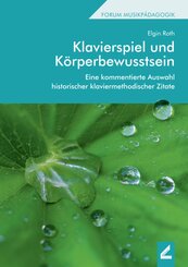 Klavierspiel und K&ouml;rperbewusstsein