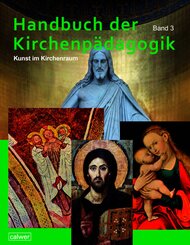 Handbuch der Kirchenp&auml;dagogik Band 3