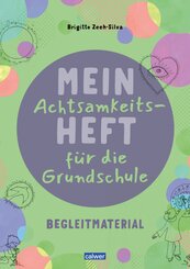 Mein Achtsamkeitsheft f&uuml;r die Grundschule