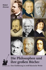 Die Philosophen und ihre gro&szlig;en B&uuml;cher
