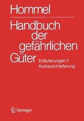 Handbuch der gef&auml;hrlichen G&uuml;ter. Erl&auml;uterungen II. Austauschlieferung, Dezember 2025
