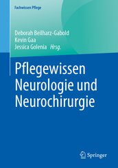 Pflegewissen Neurologie und Neurochirurgie