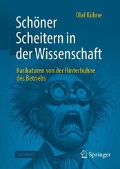 Sch&ouml;ner Scheitern in der Wissenschaft