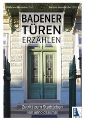 Badener T&uuml;ren erz&auml;hlen