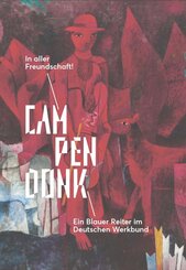 Campendonk: In aller Freundschaft!