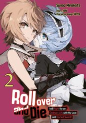 Roll over and Die: I Will Fight for an Ordinary Life with My Love and Cursed Sword 2