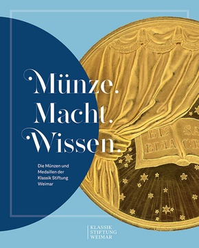 Münze. Macht. Wissen.