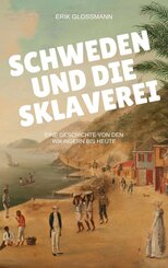Schweden und die Sklaverei