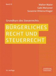 B&uuml;rgerliches Recht und Steuerrecht