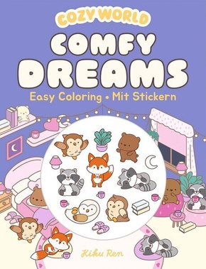 Cozy World - Comfy Dreams (mit Stickern)
