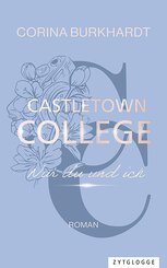 Castletown College - Nur du und ich
