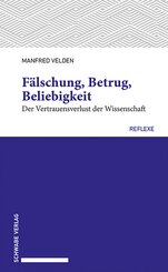 F&auml;lschung, Betrug, Beliebigkeit