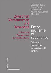 Zwischen Verstummen und Resonanz / Entre mutisme et r&eacute;sonance