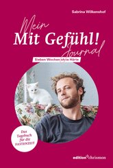 Mein &raquo;Mit Gef&uuml;hl!&laquo;- Journal